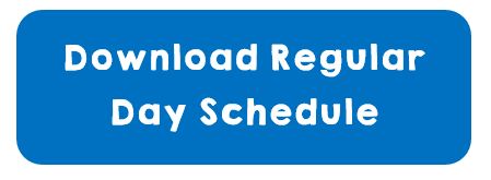 Download Regular Day Schedule